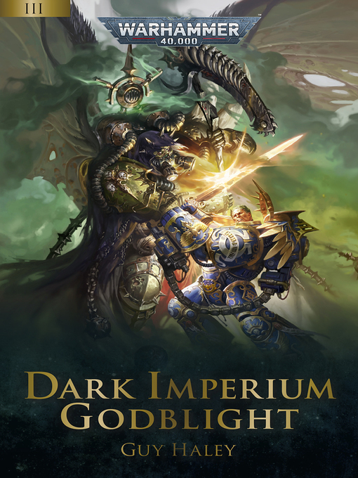 Title details for Dark Imperium: Godblight (Redux) by Guy Haley - Wait list